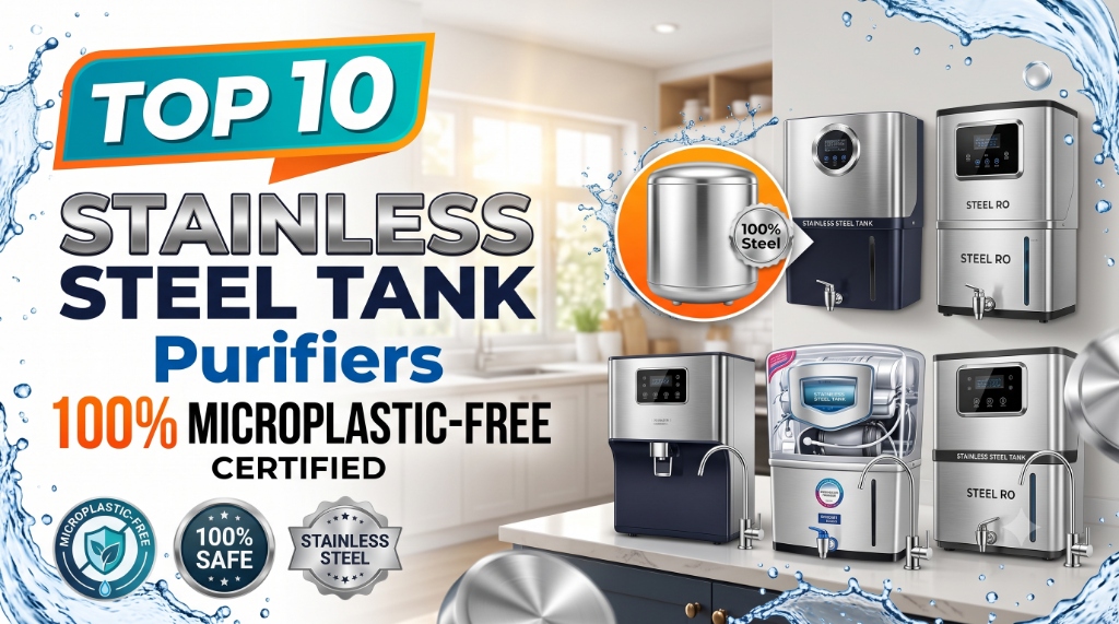 Top 5 Purifiers with Removable & Washable Storage Tanks in India (2026)